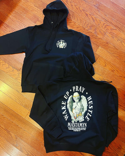 Wake up, Pray, HUSTLE Hoodie